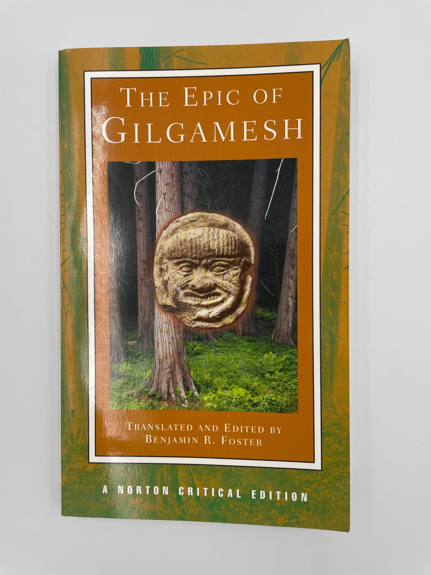 The Epic of Gilgamesh (Norton Critical Edition)