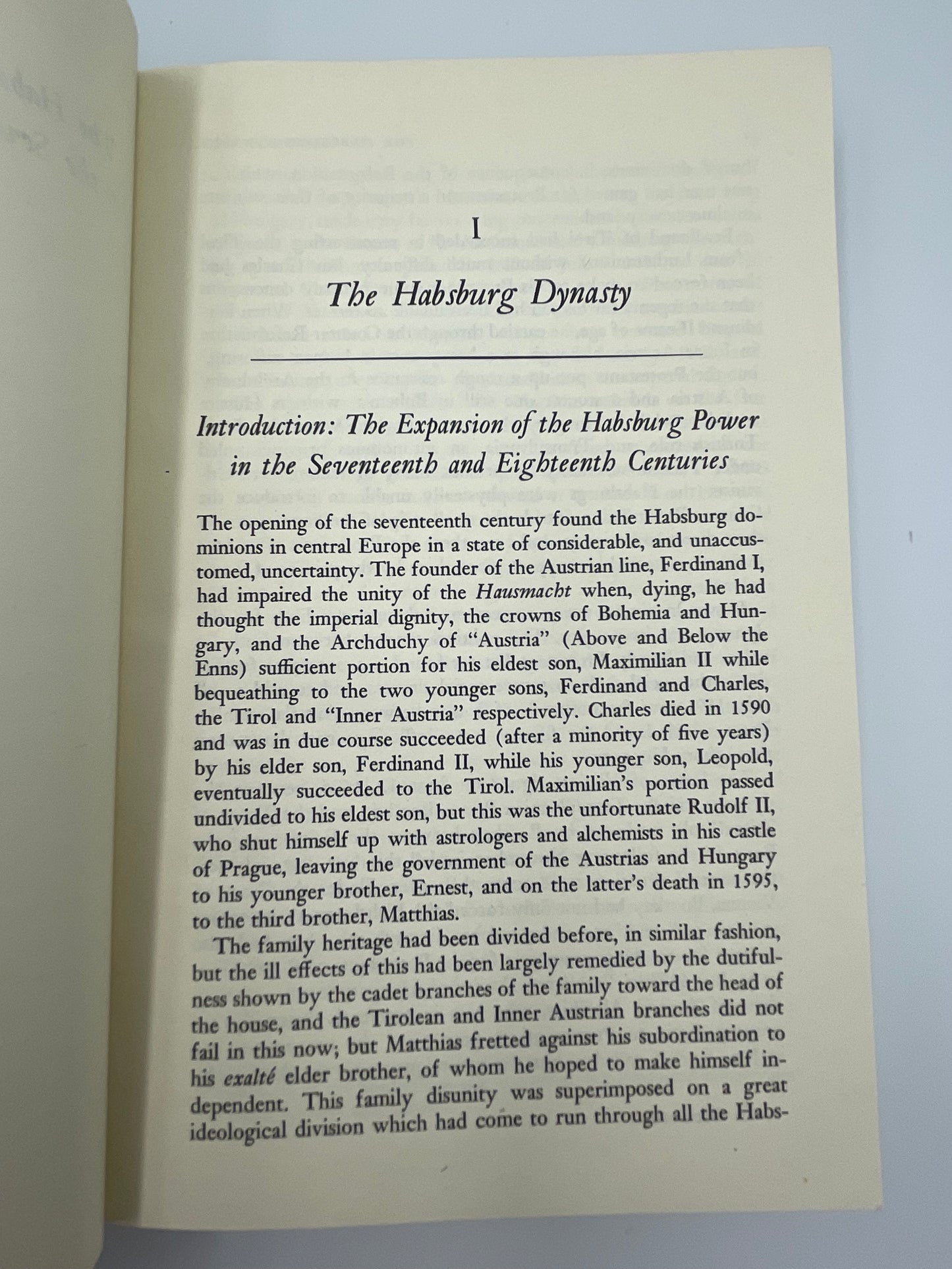 The Habsburg and Hohenzollern Dynasties in the Seventeenth and Eighteenth Centuries by C.A.Macartney
