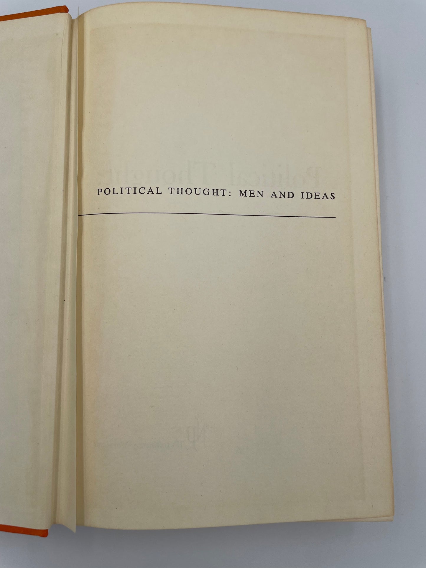 Political Thought: Men & Ideas by John A. Abbo