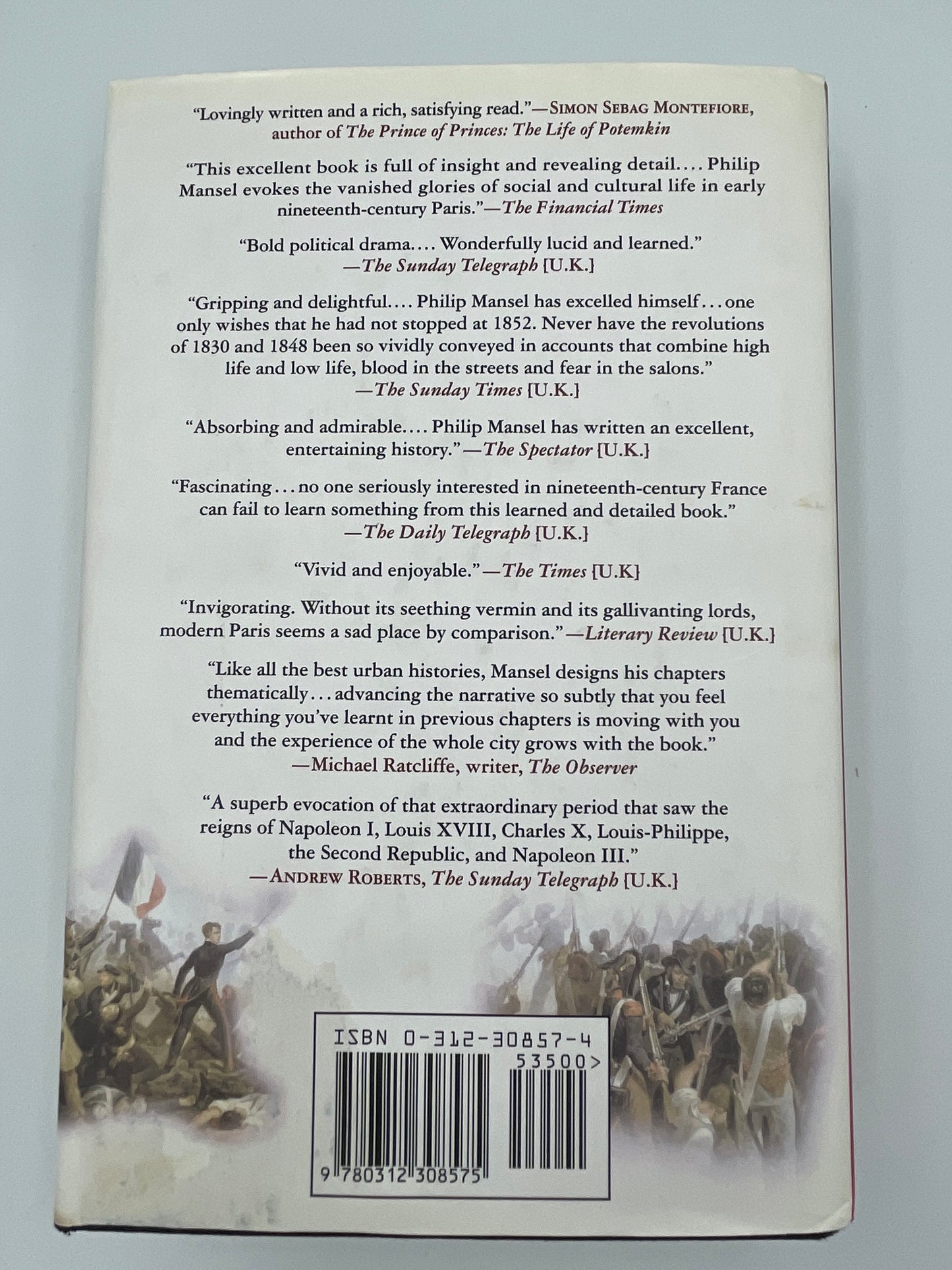 Paris Between Empires: Monarchy and Revolution 1814-1852 by Philip Mansel