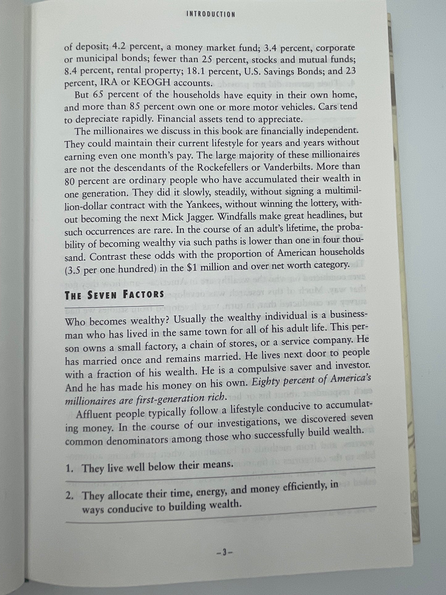 The Millionaire Next Door: The Surprising Secrets of America's Wealthy by Thomas Stanley, Ph.D. & William Danko, Ph.D.
