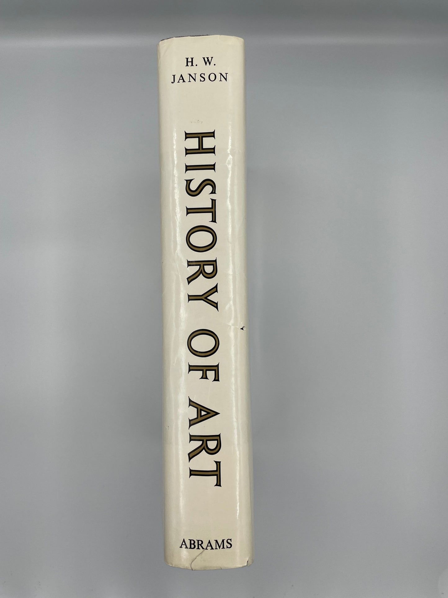 History of Art: A survey of the major visual arts from the dawn of history to the present day by H.W.Janson