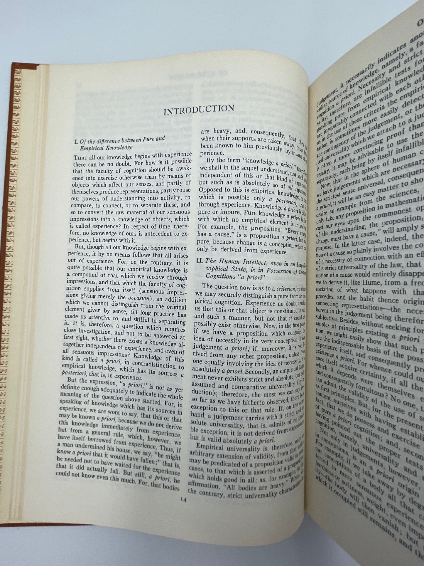 Kant (Britannica: Great Books of the Western World) The Critique of Pure Reason. The Critique of Practical Reason And Other Ethical Treatises. The Critique of Judgement.
