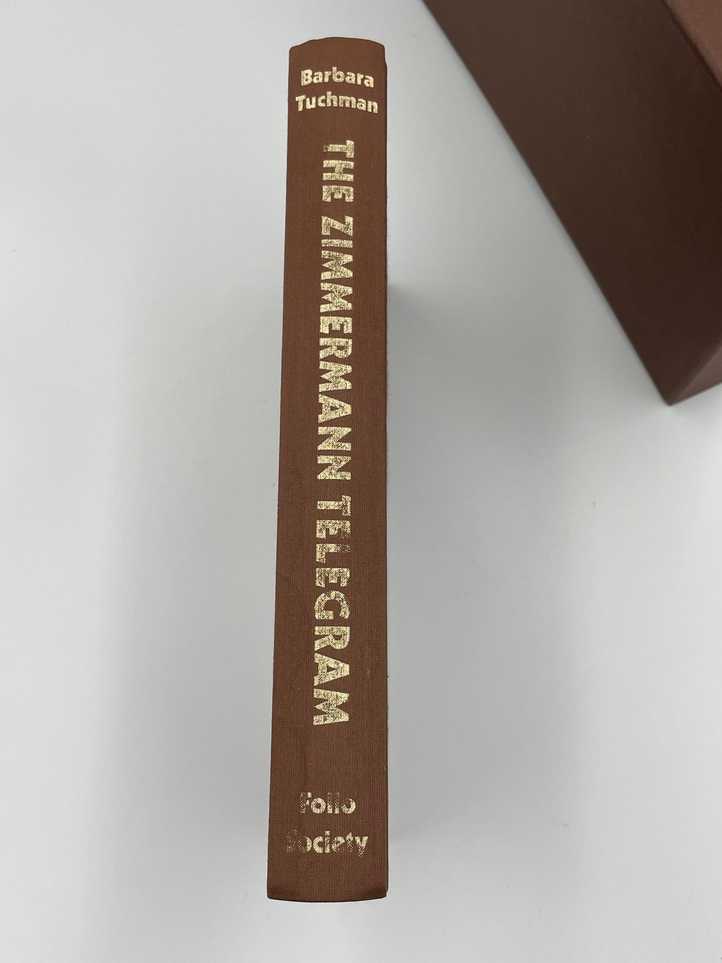 The Zimmermann Telegram by Barbara Tuchman