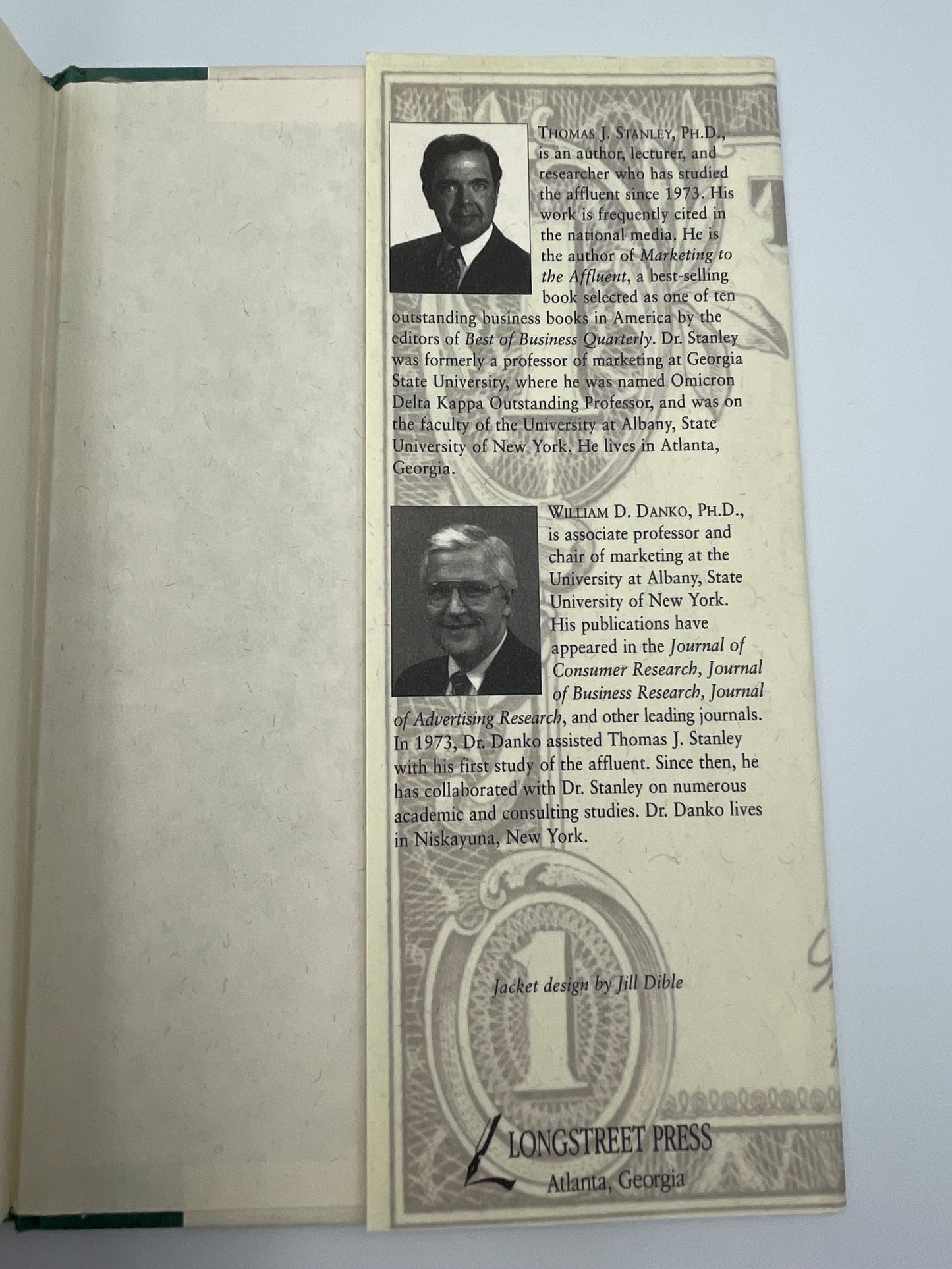 The Millionaire Next Door: The Surprising Secrets of America's Wealthy by Thomas Stanley, Ph.D. & William Danko, Ph.D.