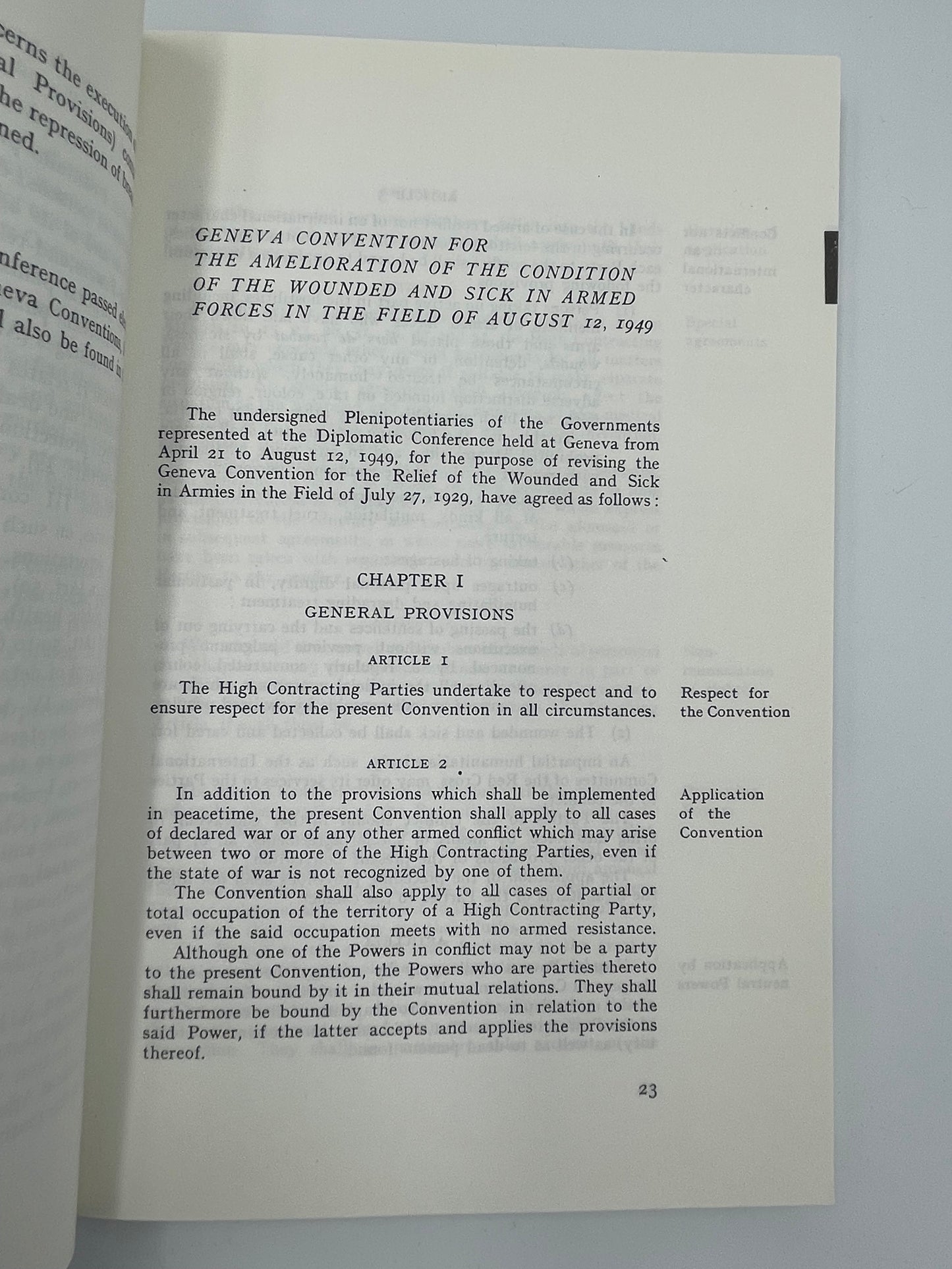 The Geneva Conventions of August 12 1949 AND Protocols additional to the Geneva Convention of 12 August 1949