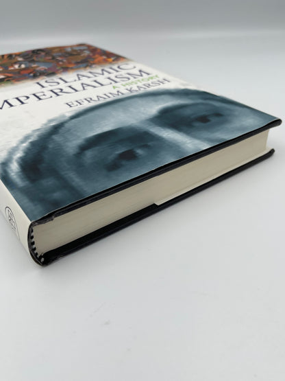 Book edge view of "Islamic Imperialism: A History".
