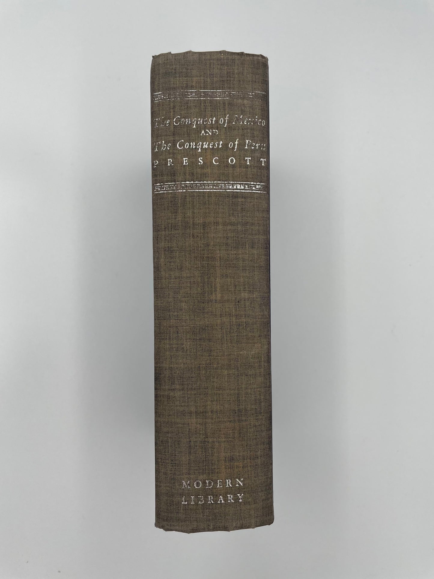 The Conquest of Mexico and The Conquest of Peru by William H. Prescott