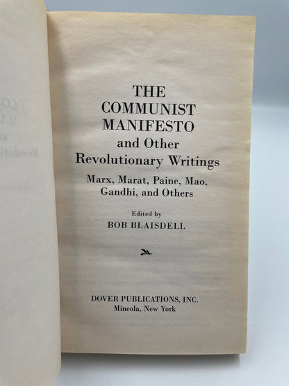The Communist Manifesto and Other Revolutionary Writings, Edited by B.Blaisdell
