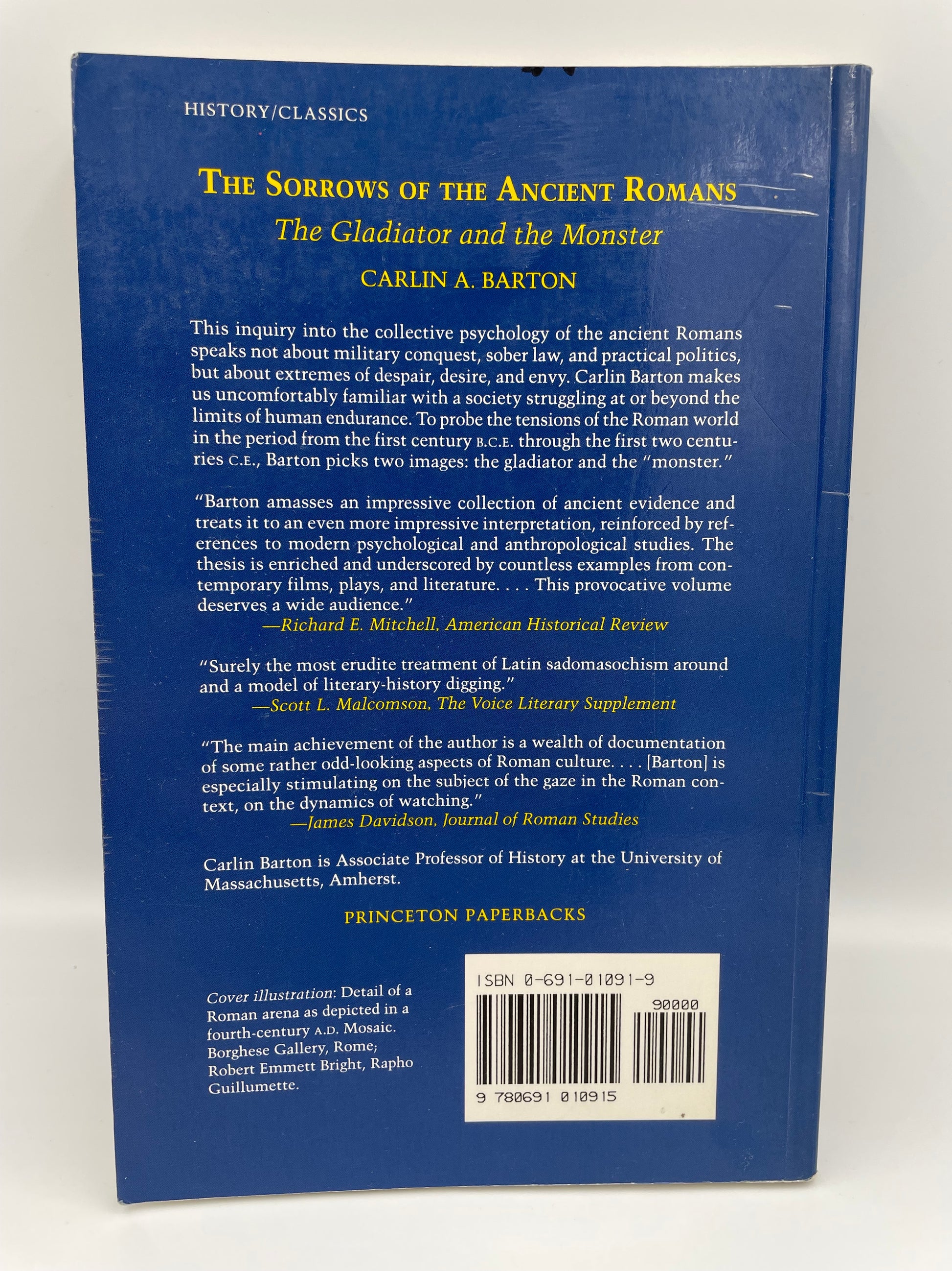 Back cover of  'The Sorrows of the Ancient Romans: The Gladiator and the Monster' by Carlin A. Barton.