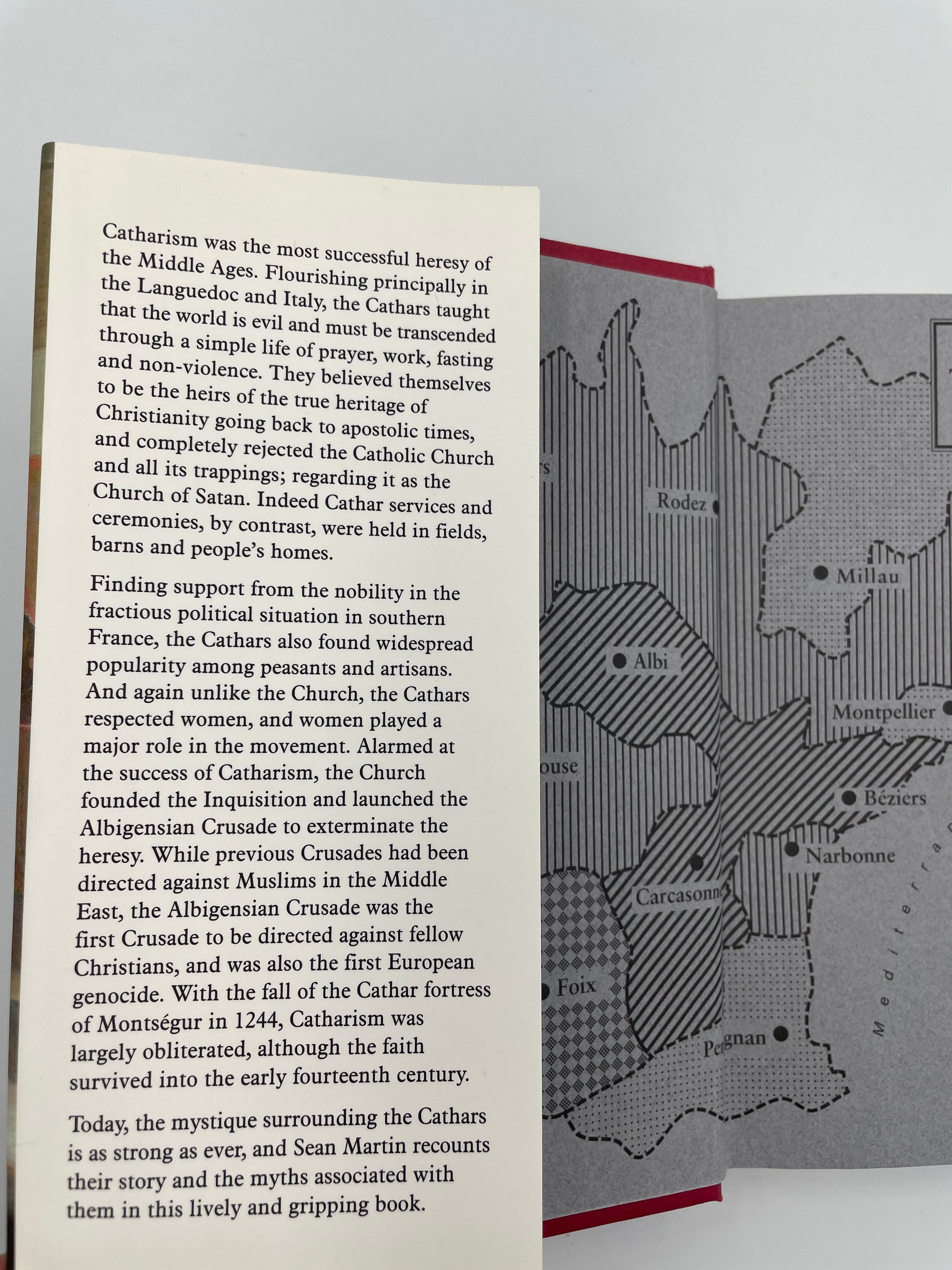 Inside dust jacket info from book 'The Cathars: The Most Successful Heresy of the Middle Ages' by Sean Martin.