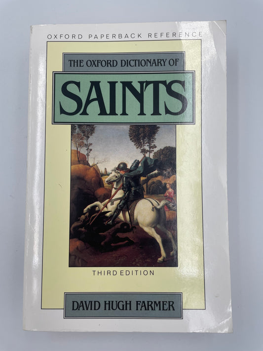 Book cover of 'The Oxford Dictionary of Saints' by David Hugh Farmer on a gray background