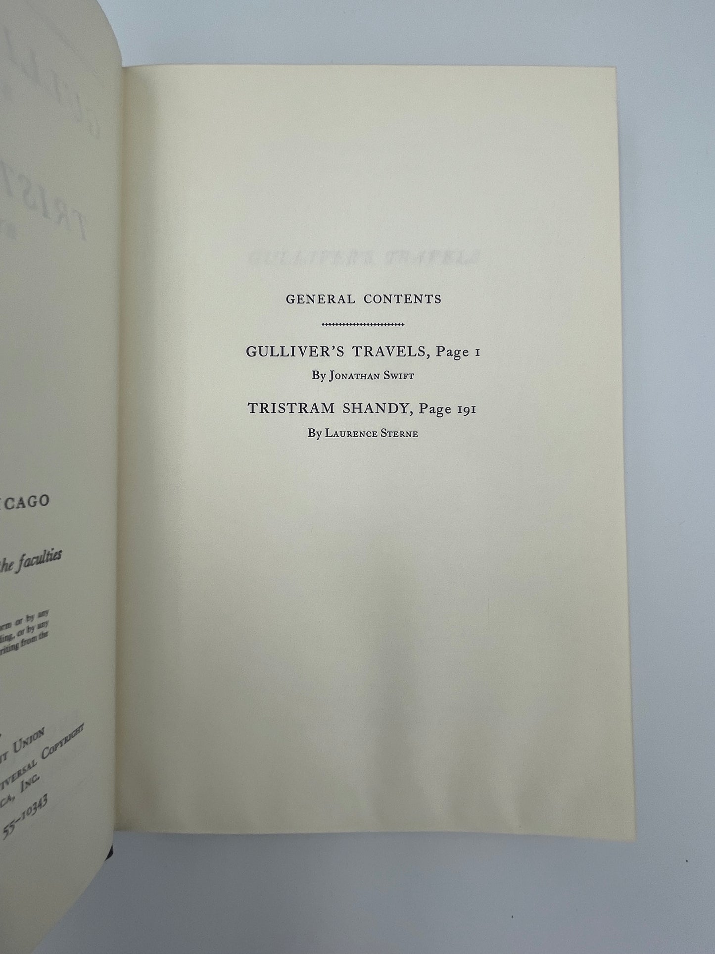 Swift. Sterne. (Britannica: Great Books of the Western World). Gulliver's Travels by Jonathan Swift. Tristram Shandy by Lawrence Sterne