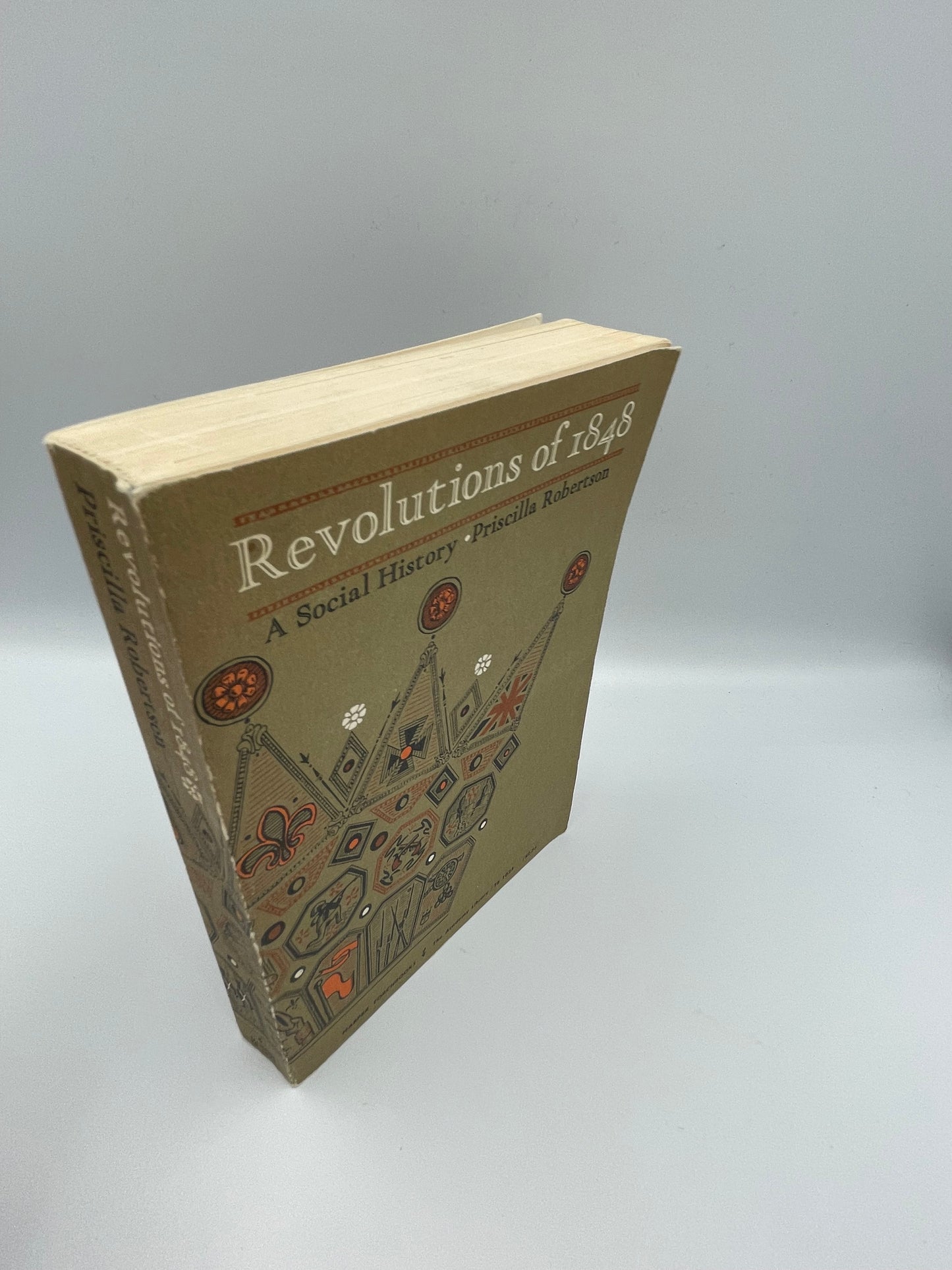 Revolutions of 1848: A Social History by Priscilla Robertson