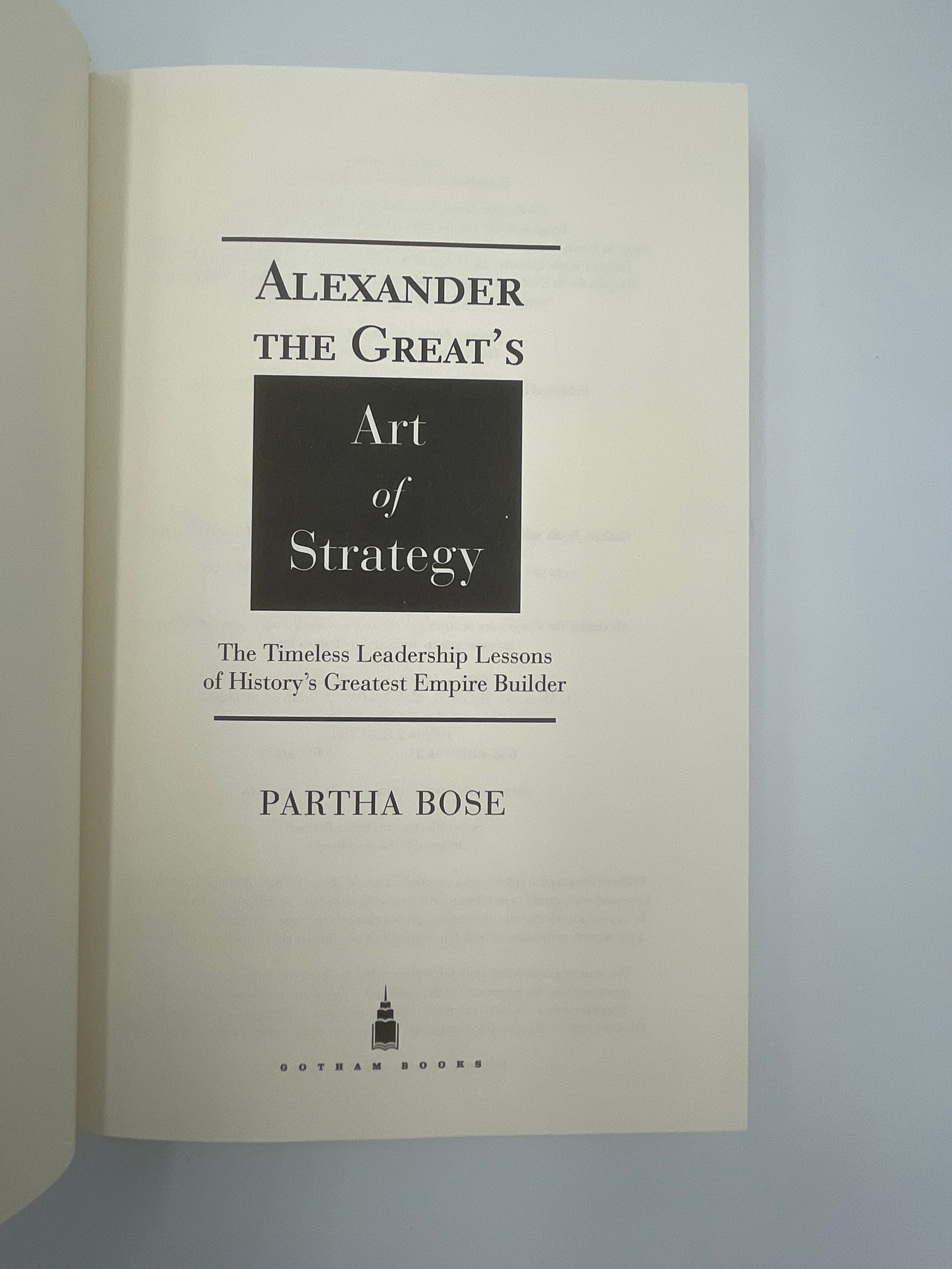 Title page from ‘Alexander the Great's Art of Strategy: The Timeless Leadership Lessons of History's Greatest Empire Builder’ 