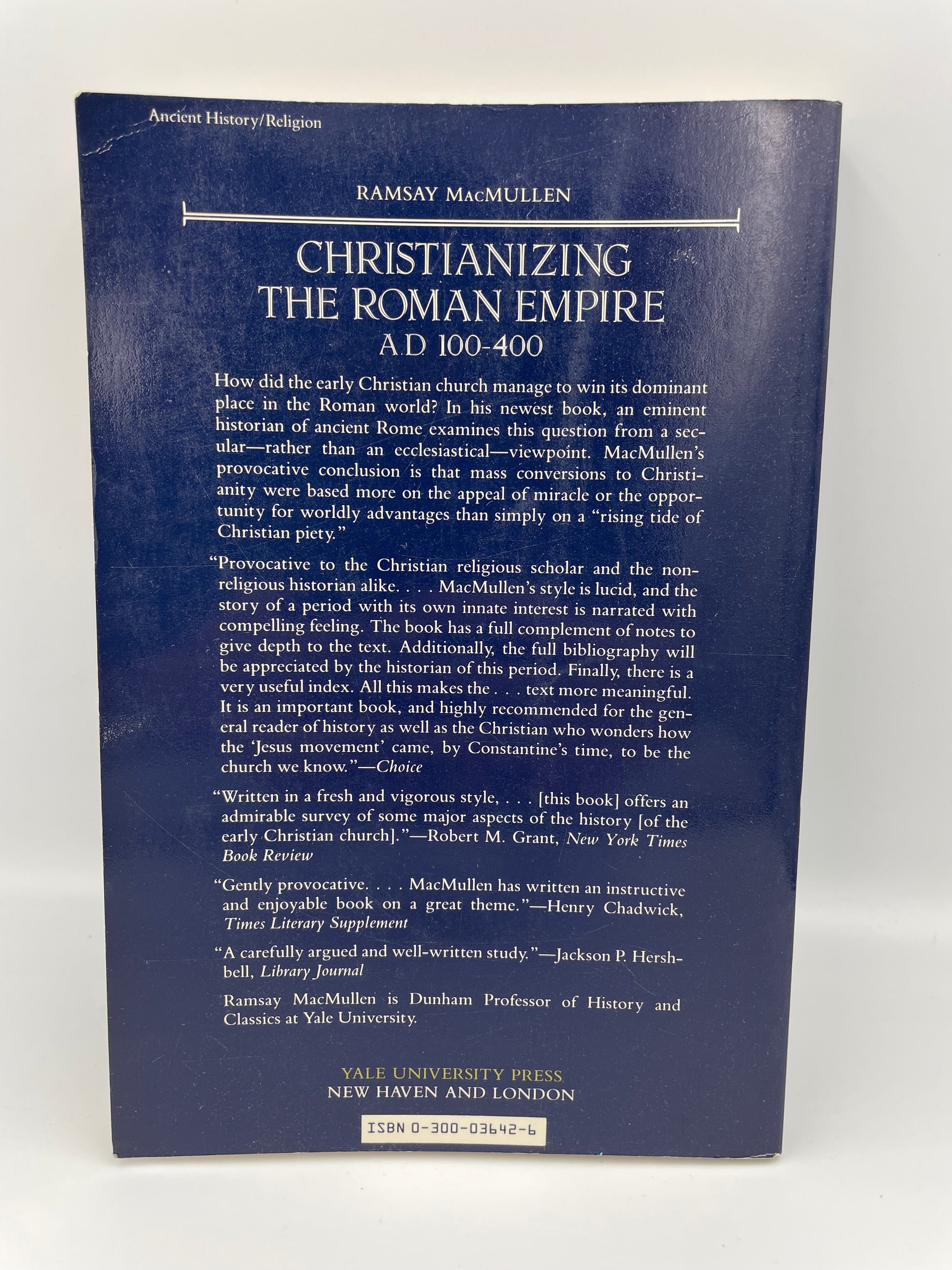 Back book cover of 'Christianizing the Roman Empire AD 100-400' on a white background