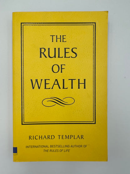 Book Cover of "The Rules of Wealth" by Richard Templar 