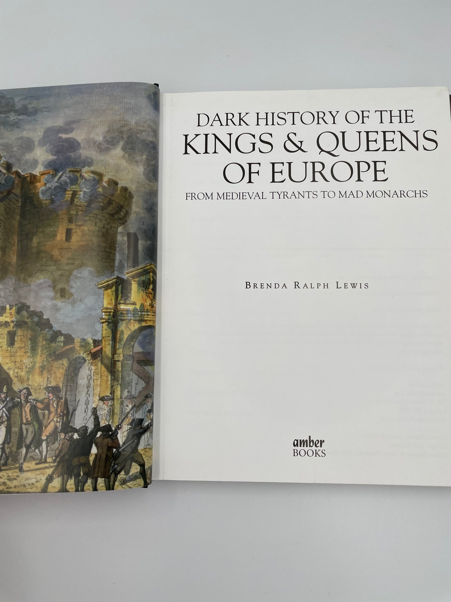 Dark History of the Kings and Queens of Europe by Brenda Ralph Lewis