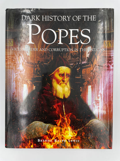 Book Cover of "Dark History of the Popes" (2009) by Brenda Ralph Lewis 