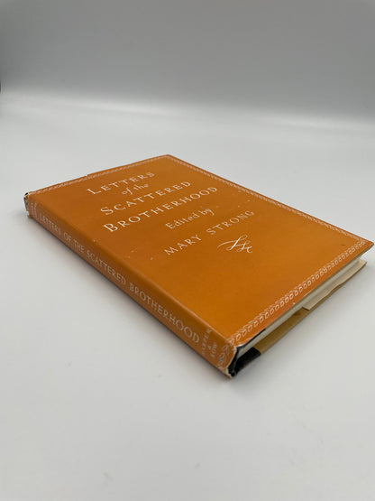 Book cover and spine view of ‘Letters of the Scattered Brotherhood’. Edited by Mary Strong‘with gold text on a white background.