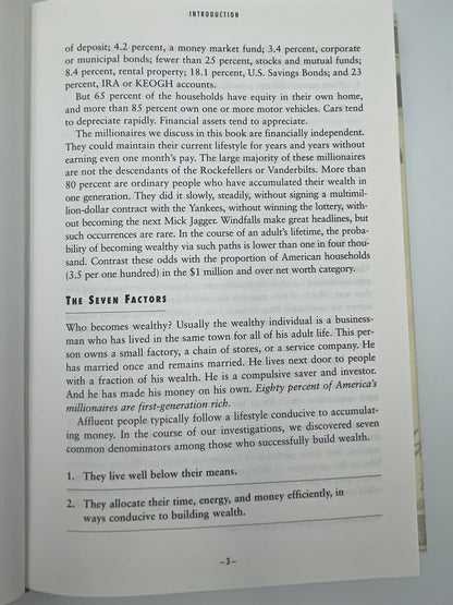 The Millionaire Next Door: The Surprising Secrets of America's Wealthy by Thomas Stanley, Ph.D. & William Danko, Ph.D.