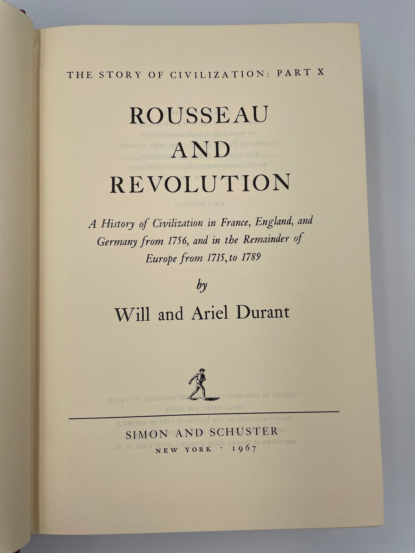 Rousseau and Revolution by Will & Ariel Durant