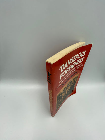 Book Cover and Spine  of 'Dangerous Foreigners' European immigrant workers and labour radicalism in Canada 1896-1932 by Donald Avery 