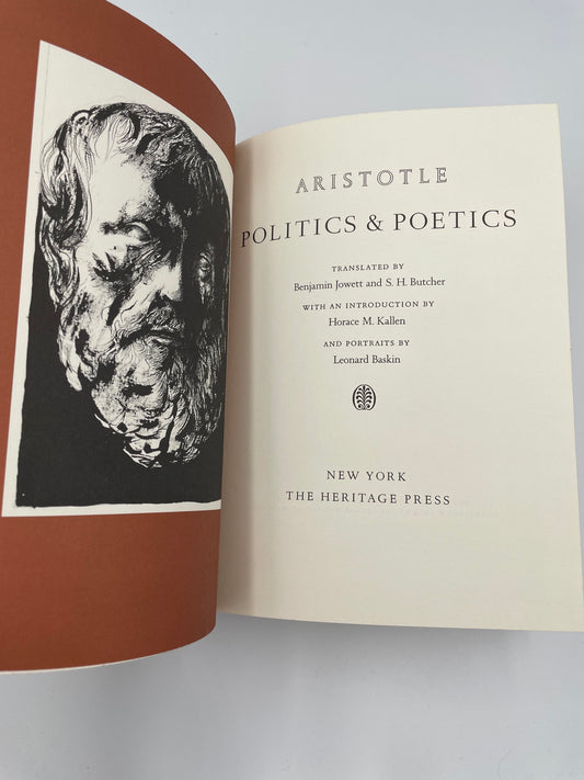 Politics & Poetics. By Aristotle (Translated by Benjamin Jowett and B.H. Butcher. Illustrations by Leonard Baskin)