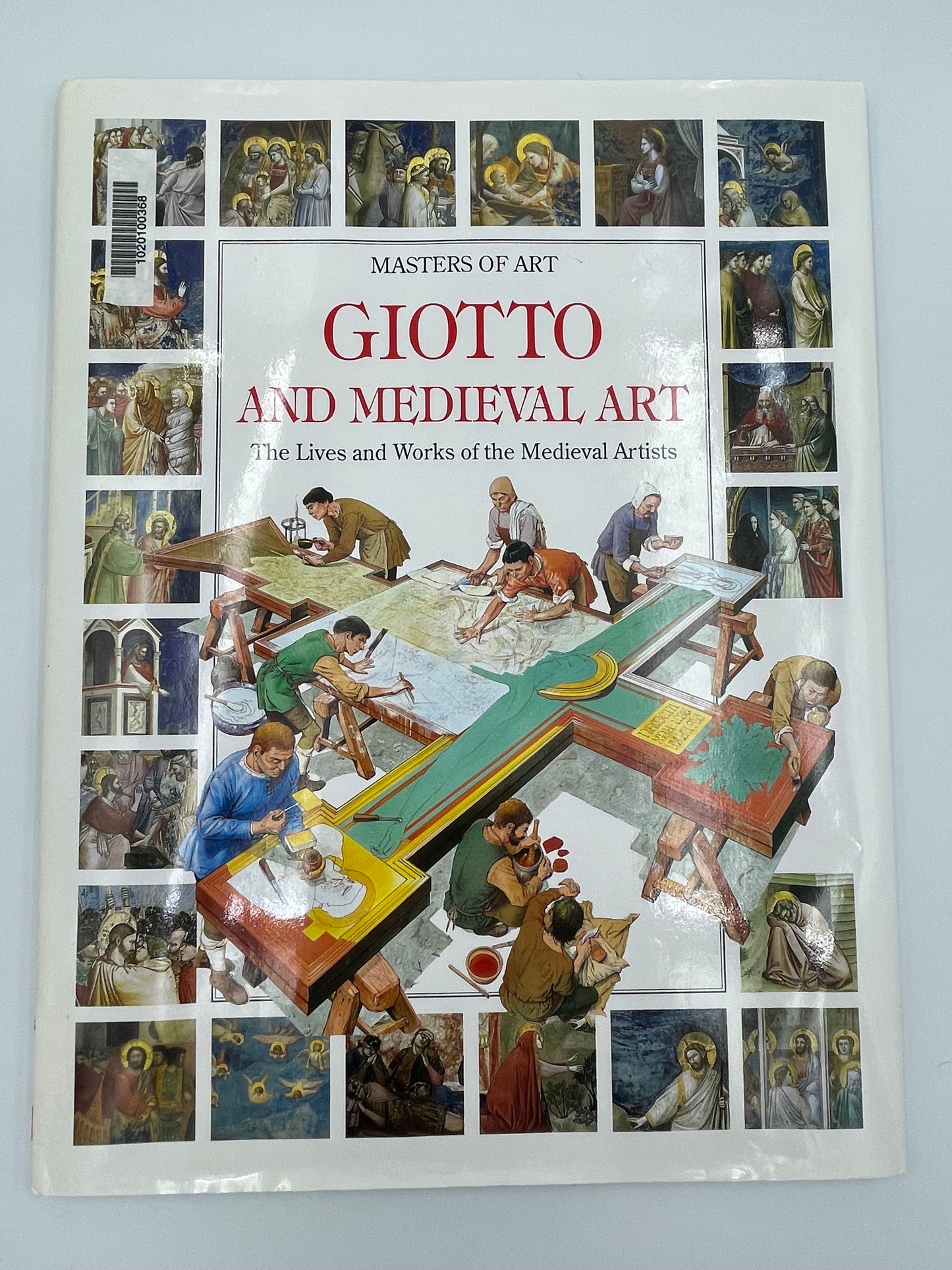 Giotto and Medieval Art: The Lives and Works of the Medieval Artists