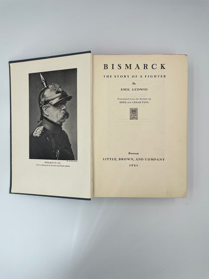 Title page and Illustration page of Bismarck from "Bismarck the Story of a Fighter’" by Emil Ludwig, 1928 Edition