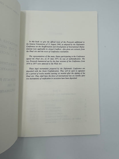 The Geneva Conventions of August 12 1949 AND Protocols additional to the Geneva Convention of 12 August 1949