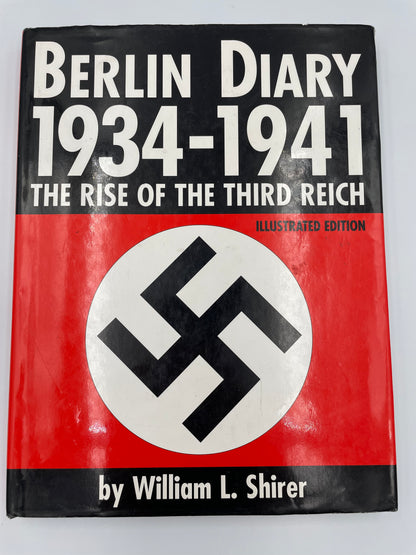 Book cover of "Berlin Diary, 1934-1941: The Rise of the Third Reich" 