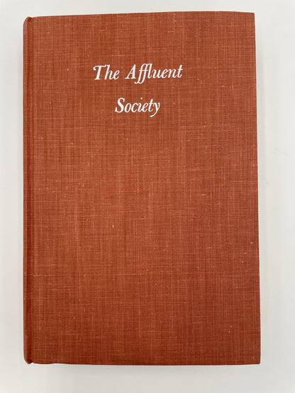 Cloth bound book cover of ‘The Affluent Society’ by John Kenneth Galbraith