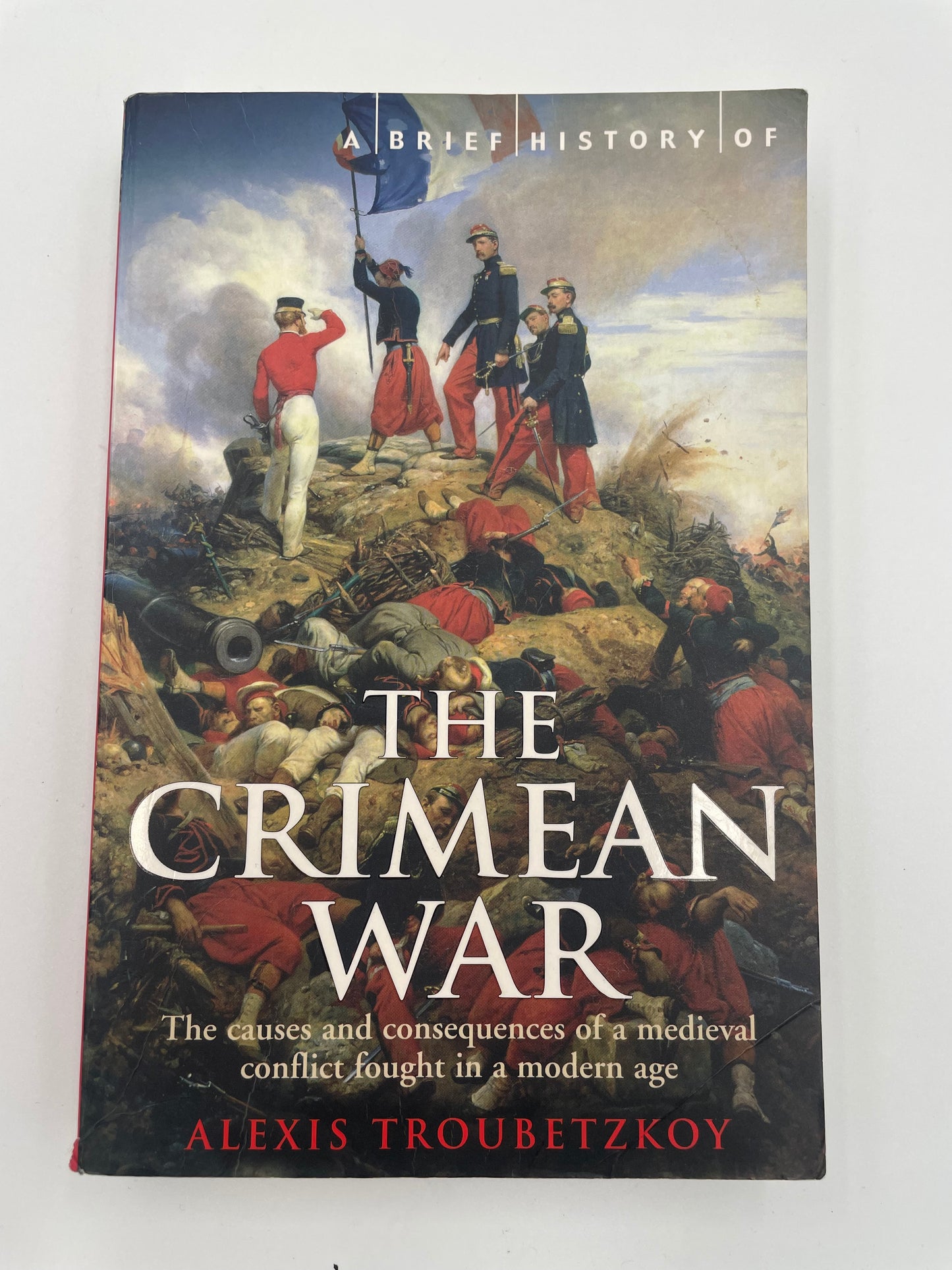 Book cover of 'A Brief History of the Crimean War' by Alexis Troubetzkoy on a white background