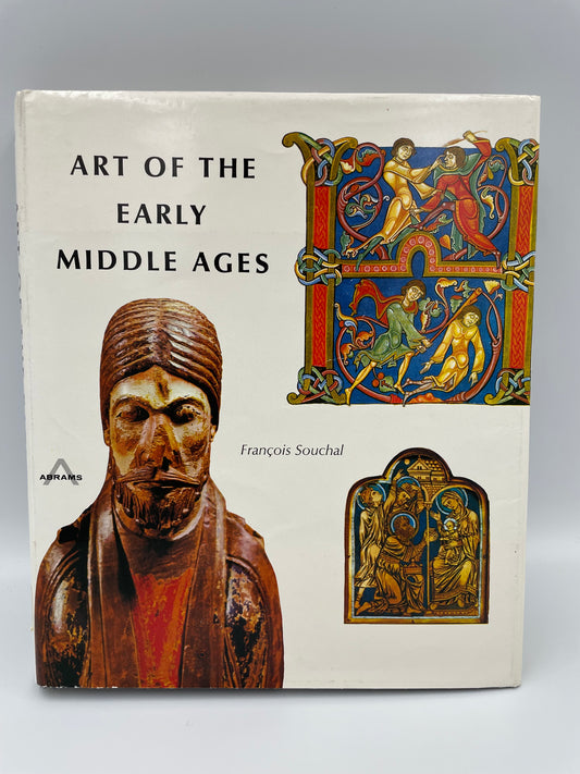 Book cover of ‘Art of the Early Middle Ages’ by Francois Souchal