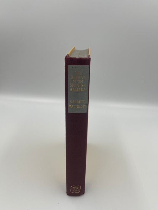 Book spine view of ´The Defeat of the Spanish Armada’ by Garrett Mattingly.
