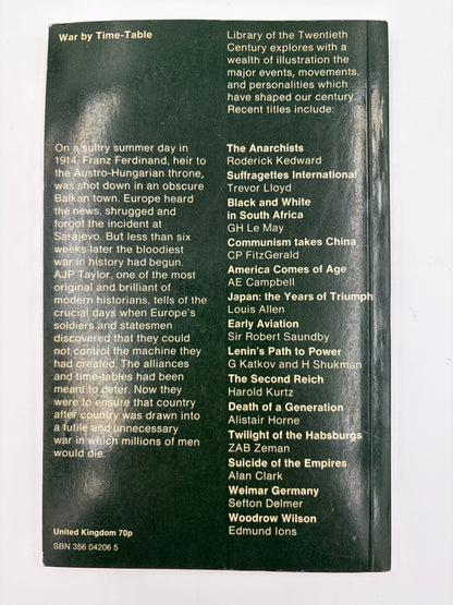 Back booklet cover of ‘War By Time-Table — How the First World War Began’ by AJP Taylor