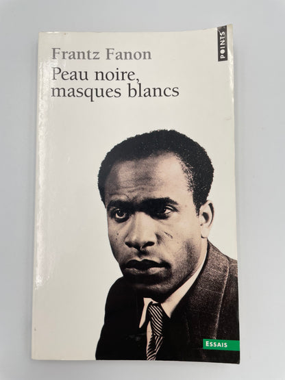 Book cover in French of "Peau Noire, Masques Blancs" by Franz Fanon