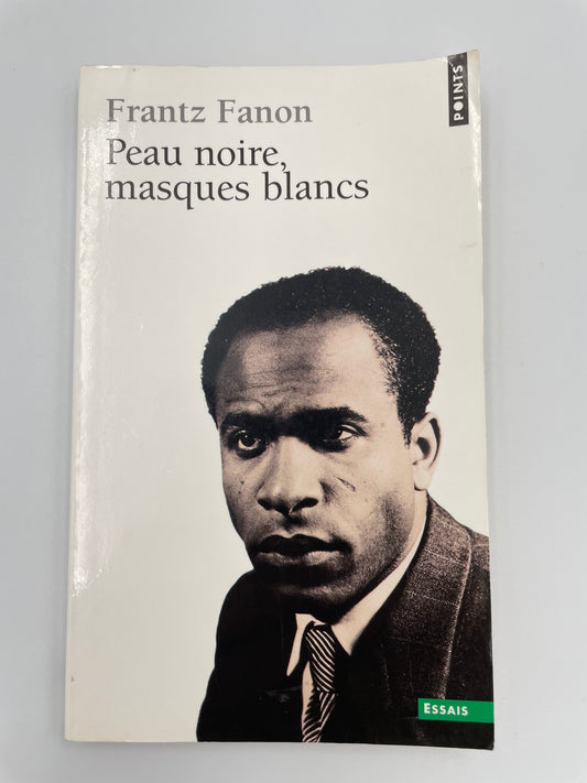 Peau Noire, Masques Blancs