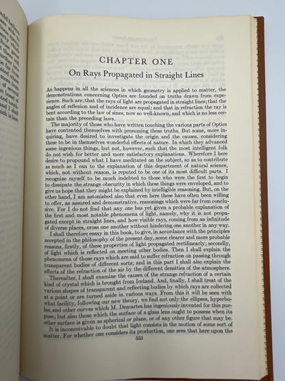 Newton. Huygens. (Britannica: Great Books of the Western World) Mathematical Principles of Natural Philosophy (Newton). Optics (Newton). Treatise on Light (Huygens).
