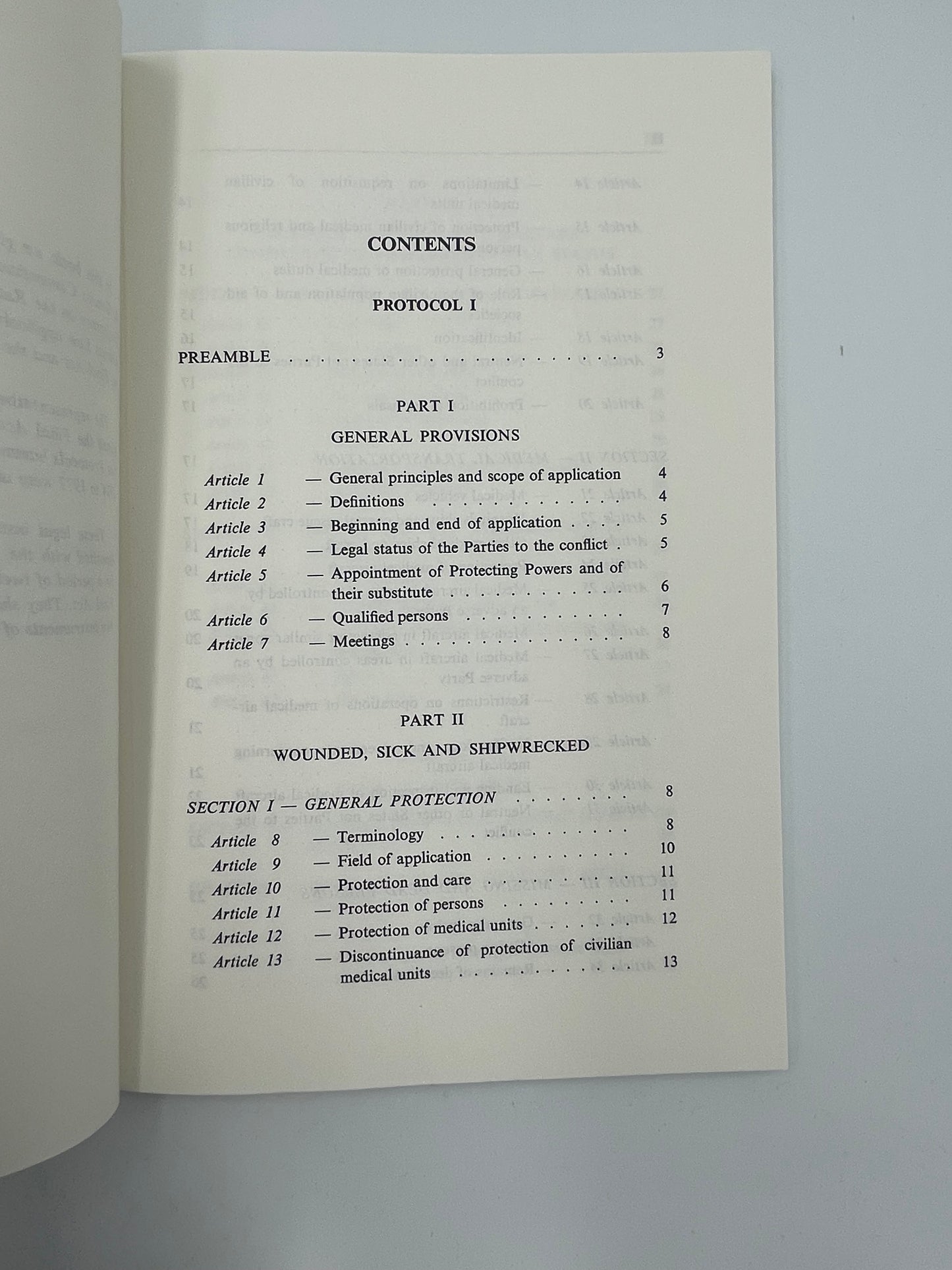 The Geneva Conventions of August 12 1949 AND Protocols additional to the Geneva Convention of 12 August 1949