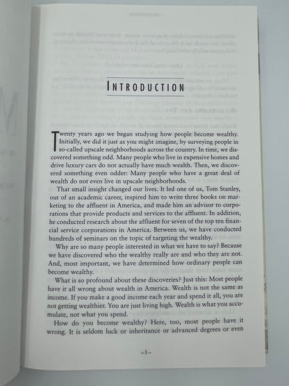 The Millionaire Next Door: The Surprising Secrets of America's Wealthy by Thomas Stanley, Ph.D. & William Danko, Ph.D.