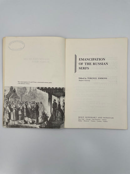 Emancipation of the Russian Serfs, edited by Terence Emmons