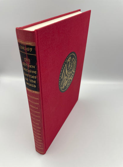The Fifteen Decisive Battles of the World – Sir Edward Creasy | Heritage Press 1969 w/ Slipcase