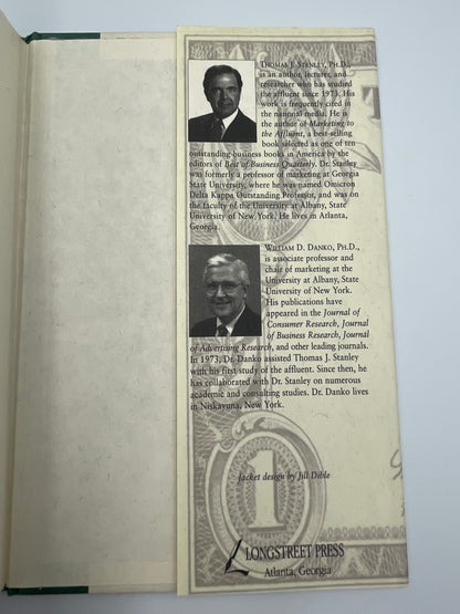 The Millionaire Next Door: The Surprising Secrets of America's Wealthy by Thomas Stanley, Ph.D. & William Danko, Ph.D.