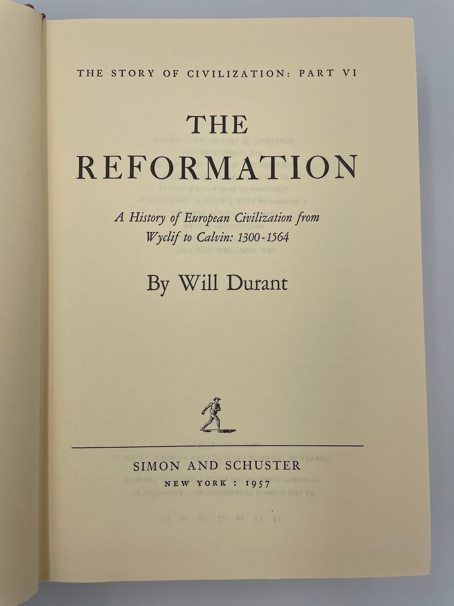 The Reformation by Will & Ariel Durant