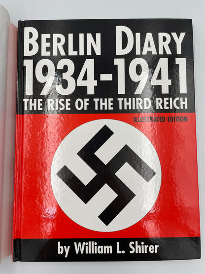 Book cover with book jacket opened of "Berlin Diary, 1934-1941: The Rise of the Third Reich" (Illustrated Edition) by William L.Shirer