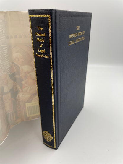 Book titled, The Oxford Book of Legal Anecdotes' without dust jacket and gold gilt lettering.  