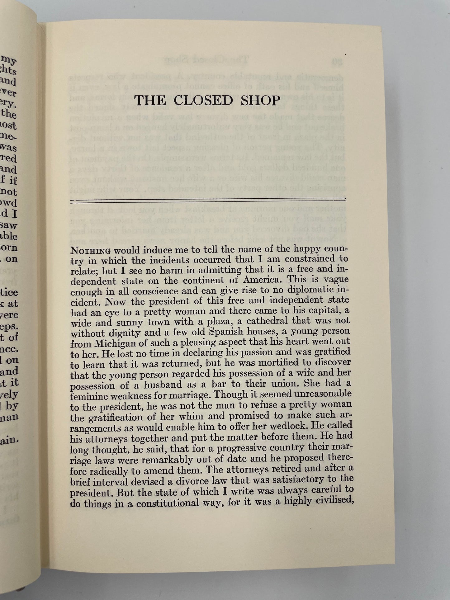 Short story titled the 'Close Shop' from, 'The Complete Short Stories of W. Somerset Maugham Volume 2 – The World Order'. 