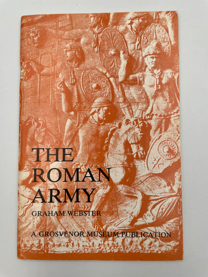 Book cover of 'The Roman Army' by Graham Webster with an illustration of a  bas-relief depicting the Roman military on a red-brown background.